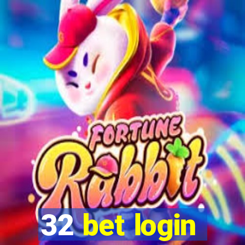 32 bet login